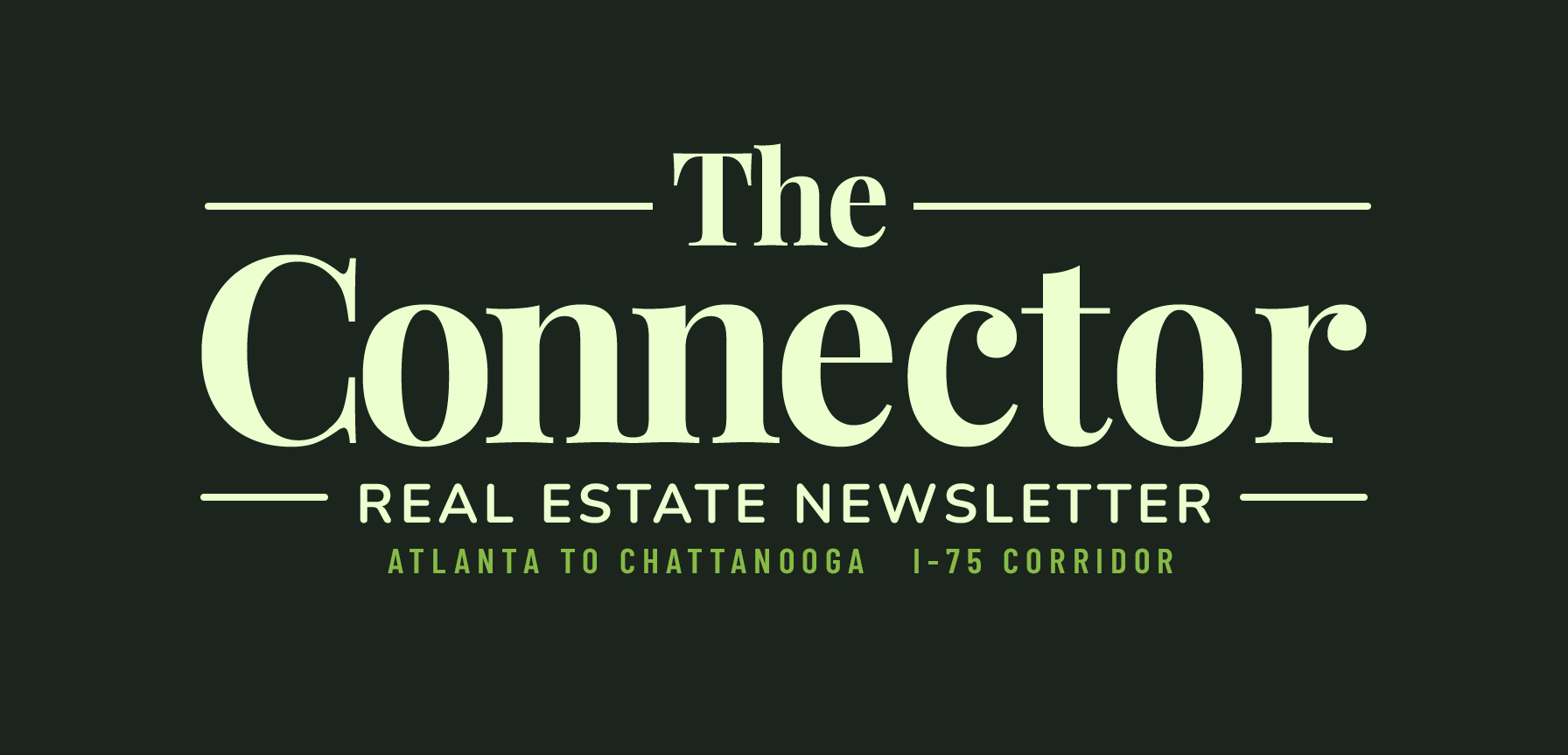 The Connector Real Estate Newsletter